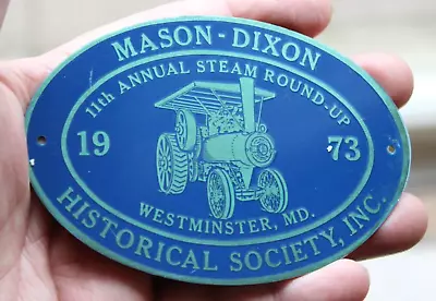 Vintage 1973 Mason Dixon-steam Round-up Badge-westminster Md. Historical Society • $4.95
