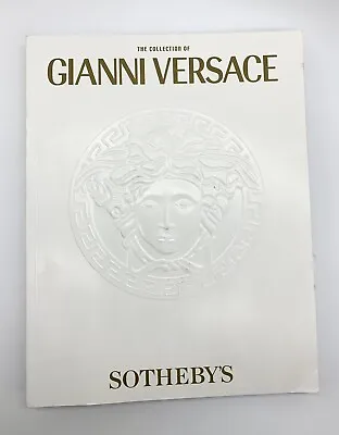 Sothyby’s Auction Catalogue The Collection Of Gianni Versace • $150