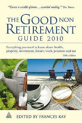 £147.80 • Buy The Good Non Retirement Guide 2010: Everything You Need To Know About Health Pro