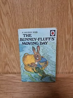 Vintage Ladybird The Bunney-Fluff's Moving Day A J MacGregor Series 401 (13d) • £4.99