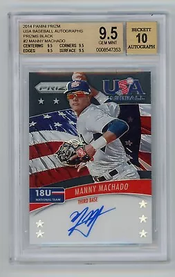 2014 Prizm Baseball MANNY MACHADO 1/1 Black Auto USA 18U SO RARE! BGS 9.5 Quads! • $22.50