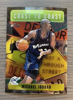 MICHAEL JORDAN 02-03 Topps Chrome Coast To Coast CC8 Basketball Card • $24.50