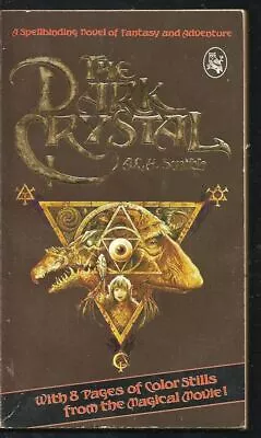 The Dark Crystal (Used Paperback) - A.C.H. Smith • $10