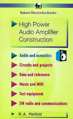 Penfold R. A. : High Power Audio Amplifier Construction: FREE Shipping Save £s • £13.07