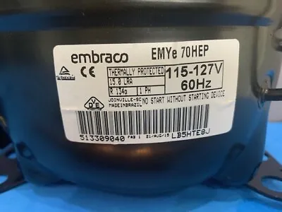 Embraco Compressor EMYe70HEP R134a 115-127V/60 Low Back Pressure 1/5 HP • $95