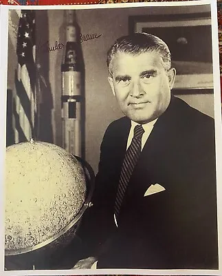 Wernher Von Braun - Signed Photo -( RP) COPY -  LOOK • $19.99