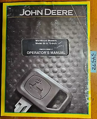 John Deere 60 72  Mid-Mount Mower For 4210 4310 4410 Tractor Operator's Manual • $20