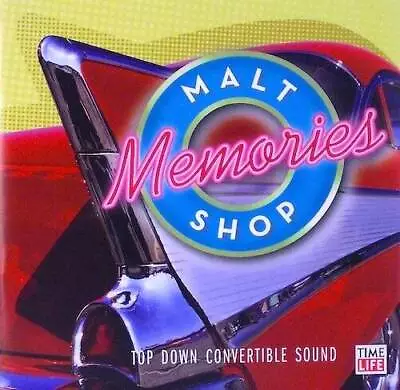 Malt Shop Memories: Top Down Convertible Sound - Audio CD - VERY GOOD • $6.13