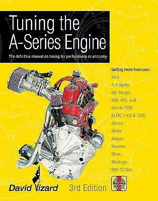 Tuning The A-Series Engine: The Definitive Manual On Tuning For Performance... • £29.45
