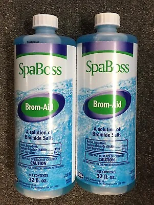 SpaBoss Brom-Aid 2 Bottles Of 32 Fluid Ounces • $40