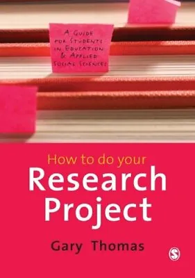 £2.99 • Buy How To Do Your Research Project: A Guide For Students In Education And Applied