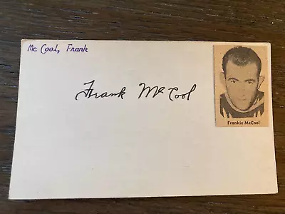 Frank McCool 1945 Toronto Maple Leafs Signed Autographed Hockey 3x5 Index Card • $1499