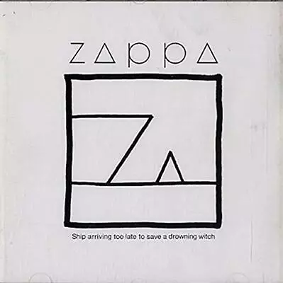 Frank Zappa - Ship Arriving Too Late To Save A Drowning... - Frank Zappa CD B0VG • $11.02