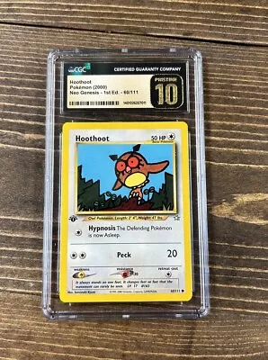 NEW CGC 10 PRISTINE Hoothoot 1st Edition Neo Genesis #60 2000 Pokemon Card • $10.50