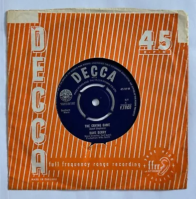 DAVE BERRY - THE CRYING GAME  1964 UK SINGLE DECCA F.11937  VG Condition • £3.99