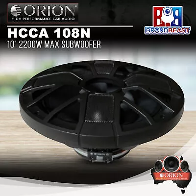 Orion HCCA 108N 10  2200W Max Subwoofer • $459