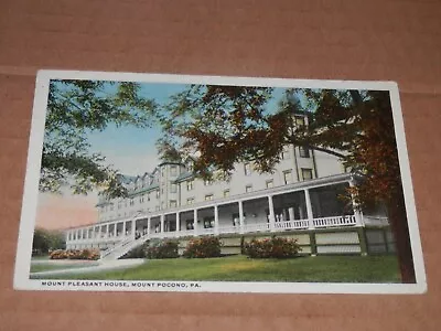 Mt. Pocono Pa - 1916 Postcard - Mount Pleasant House • $5.50