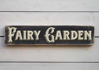 FAIRY GARDEN Vintage Style Wooden Sign. Handmade Retro Home Gift • £24.95