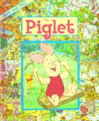 Piglet; Look And Find - Art Mawhinney 9780785379171 Hardcover • $6.19