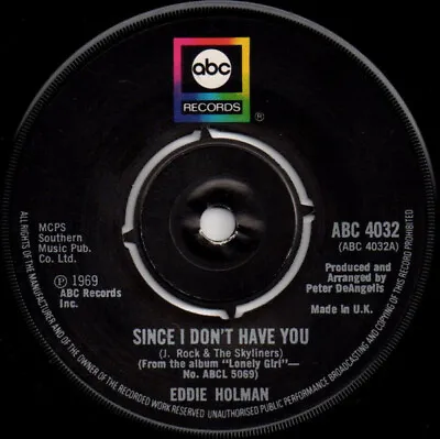 Eddie Holman - Since I Don't Have You (7  Single) • £8.49