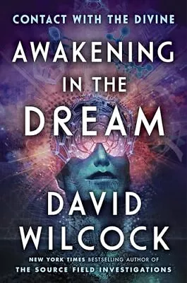 Awakening In The Dream: Contact With The Divine • $6.63