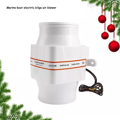 4inch Quiet In-Line Marine Bilge White Air Blower DC 12V 6Amp 270 CFM Boat Fan • $33.83