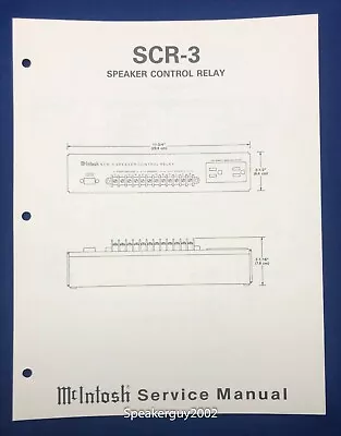 Original McIntosh SCR-3 / Speaker Control Relay Service Manual • $19.95