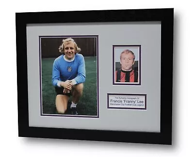 FRAMED Francis Lee Franny Manchester City SIGNED Autograph Photo Memorabilia COA • £74.95