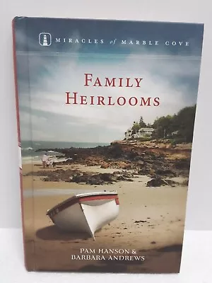 Family Heirlooms By Pam Hanson & Barb Andrews (Miracles Of Marble Cove)Hardcover • $4.99