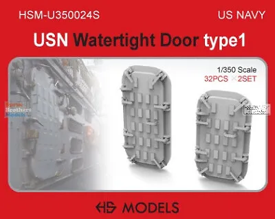 HSMU350024U 1:350 HS Models US Navy Watertight Doors Type 1 • $22.59