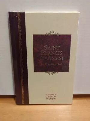 Saint Francis Of Assisi By G. K. Chesterton (2015 Hardcover) BRAND NEW! • $7.99