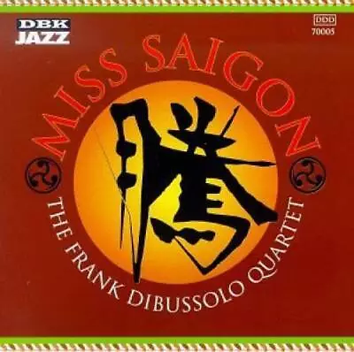 Miss Saigon Selections - Audio CD By Frank Dibussolo - VERY GOOD • $3.59