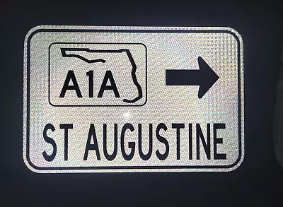 ST AUGUSTINE Florida Highway A1A Route Road Sign 18 X12  Vilano Beach • $49