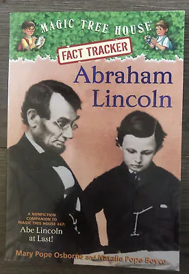 Magic Tree House Fact Tracker Abraham Lincoln A Non-fiction Companion To #47 Pb • $3.05