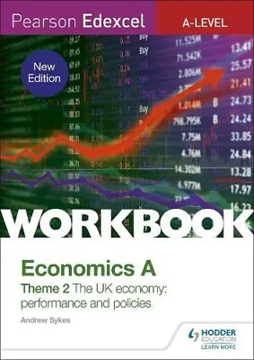 Pearson Edexcel A-Level Economics A Theme 2 Workbook: The UK... By Sykes Andrew • £6