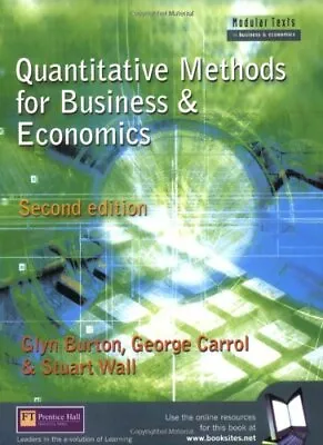 Quantitative Methods For Business And Economics... By Carroll George 0273655701 • $24.30