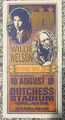 Bob Dylan Willie Nelson Concert Handbill Aug 10 2004 Mark Arminski • $9.99