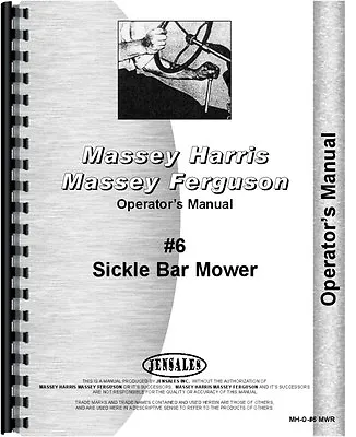 Massey Harris 6 Sickle Bar Mower Operators Manual • $25.99