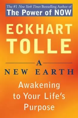 A New Earth: Awakening To Your Life's Purpose - 9780452287587 Paperback Tolle • $4.47