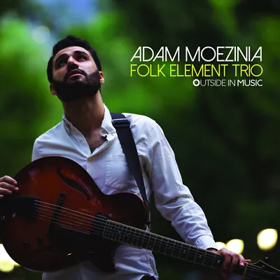 Adam Moezinia - Folk Element Trio [New CD] Digipack Packaging • $34.77