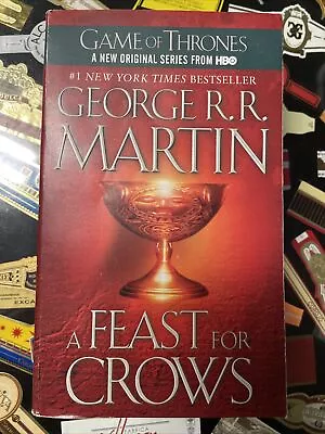 A Feast For Crows: A Song Of Ice An- 9780553582024 George R R Martin Paperback • $1.99