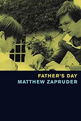 Father's Day Paperback Matthew Zapruder • $5.76