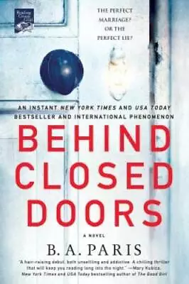 Behind Closed Doors: A Novel - Paperback By Paris B. A. - GOOD • $4.46