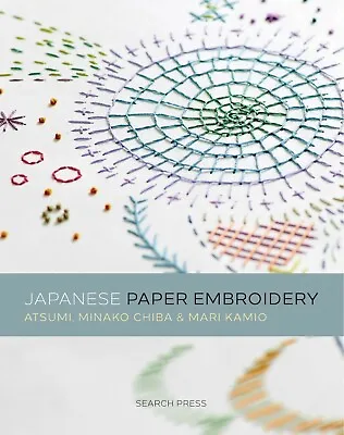 Japanese Paper Embroidery Paperback New Craft Book • £8.99