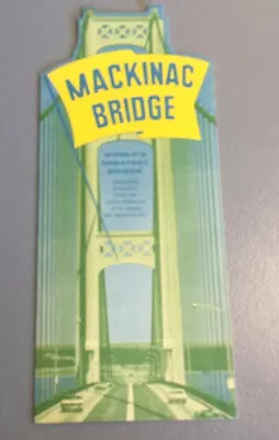 Vintage Mackinac Bridge Brochure Booklet Pamphlet EUC • $11.24