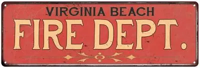 VIRGINIA BEACH FIRE DEPT. Home Decor Metal Sign Police Gift 106180013032 • $49.95