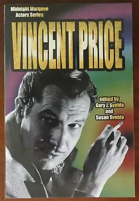 Midnight Marquee Actor Series VINCENT PRICE By Gary J. Svehla And Susan Svehla • $9.95