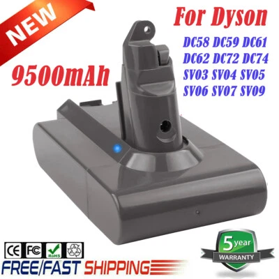 9500mAh Battery For Dyson V6 DC58 DC59 DC61 DC62 Animal SV03 SV04 SV06 SV09 DC72 • $33.99