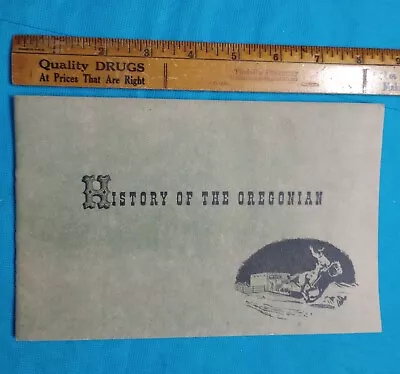 Vintage History Of The Oregonian Newspaper Pamphlet 1946 Portland Oregon Orig. • $9.99