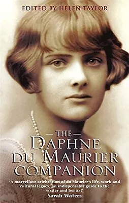 The Daphne Du Maurier Companion (Virago Modern Cla... By Taylor Helen Paperback • £6.87